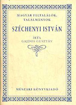 Gajdos Gusztáv - Széchenyi István