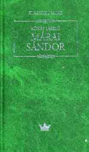 Rnay Lszl - Mrai Sndor