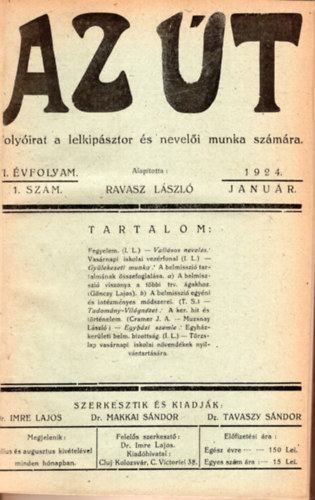 Dr. Imre Lajos, Dr. Makkai Sndor, Dr. Tavaszy Sndor Ravasz Lszl - Az t 1924-1925 v egybektve-  Folyirat a lelkipsztor s neveli munka szmra