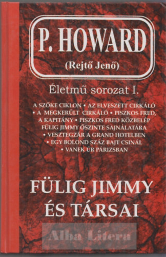 P. Howard - Flig Jimmy s trsai (Rejt Jen letmsorozat I.)
