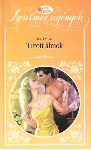 Judy Gill - Tiltott lmok