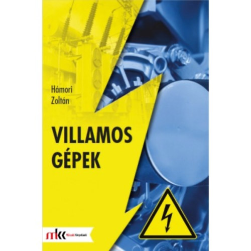 H�mori Zolt�n - Villamos g�pek