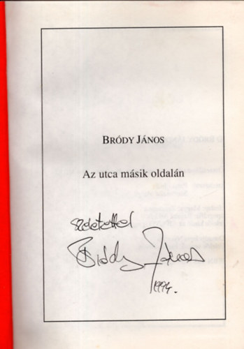 Brdy Jnos - Az utca msik oldaln - Dalszvegek (1965-1994) (dediklt)