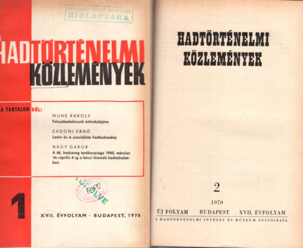Hadt�rt�nelmi k�zlem�nyek 1970 1-4. sz�m (teljes)
