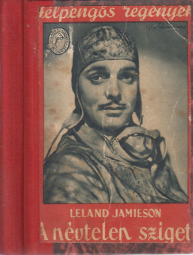 Leland Jamieson - A nvtelen sziget (Flpengs regnyek)