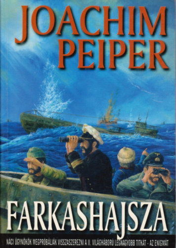 Joachim Peiper - Farkashajsza