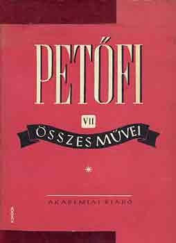 Petfi Sndor - Petfi Sndor levelezse (P.S. sszes mvei VII.)