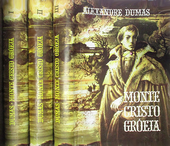Alexandre Dumas - Monte Cristo gr�fja I-III.