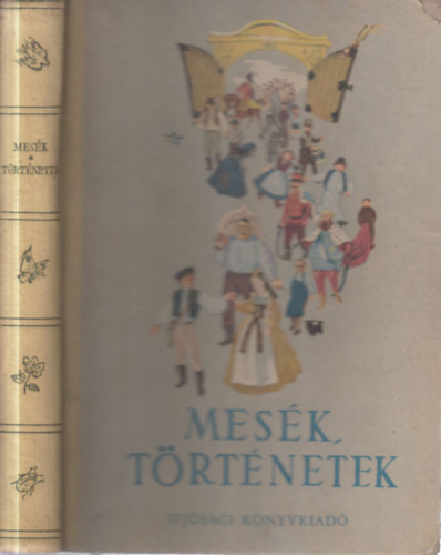 Kolozsv�ri-Grandpierre Emil  (szerk.) H�rs L�szl� (szerk) - Mes�k,t�rt�netek (negyven�t magyar �r� a gyermekeknek)