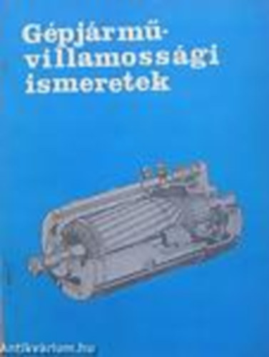 Rupp J�zsef - G�pj�rm�villamoss�gi ismeretek