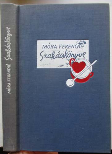 M�ra Ferencn� - M�ra Ferencn� szak�csk�nyve