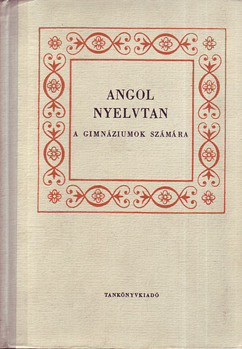 András-Lutter-Róna - Angol nyelvtan a gimnáziumok számára