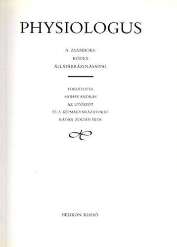 Helikon Kiad� - Physiologus