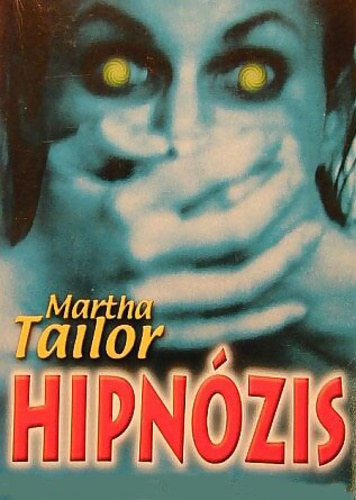 Martha Tailor - Hipnzis