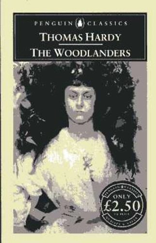 Thomas Hardy - The Woodlanders