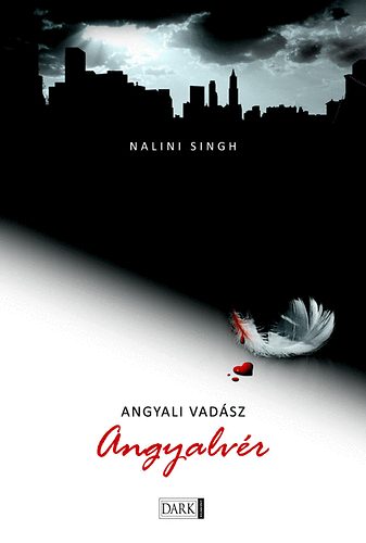 Nalini Singh - Angyalvr - Angyali vadsz 1.