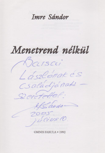 Imre Sndor - Menetrend nlkl (Dediklt)