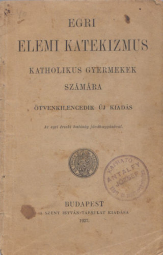Egri elemi katekizmus katholikus gyermekek számára