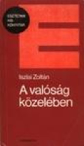 Iszlai Zoltn - A valsg kzelben