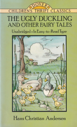 Hans Christian Andresen - The Ugly Duckling and Other Fairy Tales