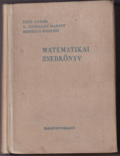 Cser-Ziermann-Rem�nyi - Matematikai zsebk�nyv
