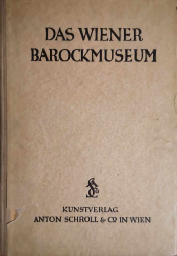 Das Wiener Barockmuseum