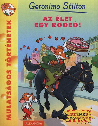 Geronimo Stilton - Az let egy rode!