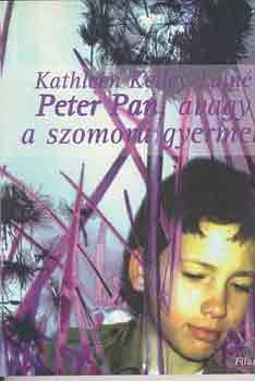 Kathleen Kelley-Lain� - Peter Pan, avagy a szomor� gyermek