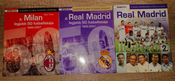 3 k�tet a Vil�gh�r� klubok vil�gh�r� j�t�kosai c�m� sorozatb�l: A Milan legjobb 50 futballist�ja 1899-2007,  A Real Madrid legjobb 50 futballist�ja 1902-2007, A vil�g legh�resebb futballklubja - Real Madrid