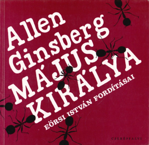 Allen Ginsberg - M�jus Kir�lya