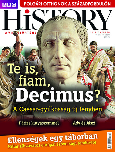 BBC History V. vfolyam 10. szm - 2015. Oktber