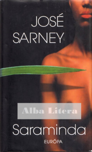 Jos Sarney - Saraminda