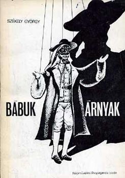 Szkely Gyrgy - Bbuk, rnyak