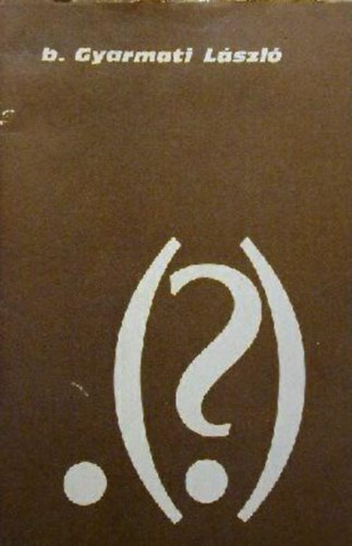b. Gyarmati László - .(?)