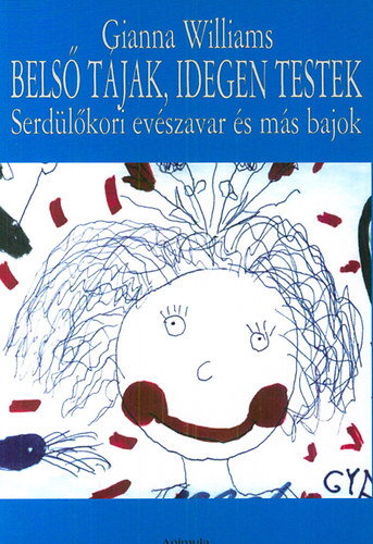 Gianna Williams - Belső tájak, idegen testek