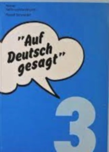 Rudolf Schneider - "Auf Deutsch gesagt" - gy mondjk nmetl 3