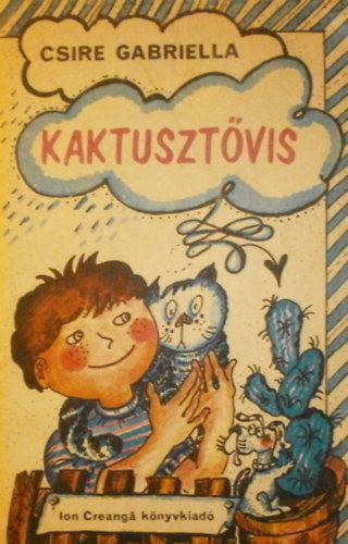 Csire Gabriella - Kaktusztövis