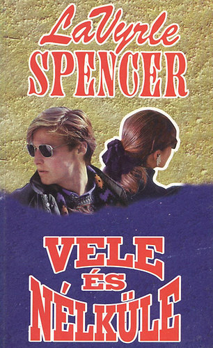 LaVyrle Spencer - Vele s nlkle