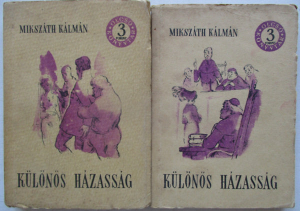 Miksz�th K�lm�n - K�l�n�s h�zass�g I-II. (Olcs� k�nyvt�r)