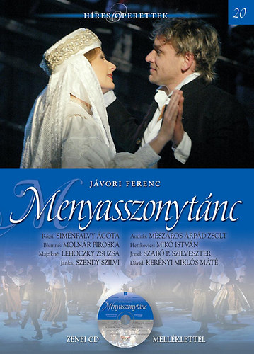 Jvori Ferenc Fegya - Menyasszonytnc - Hres operettek 20.