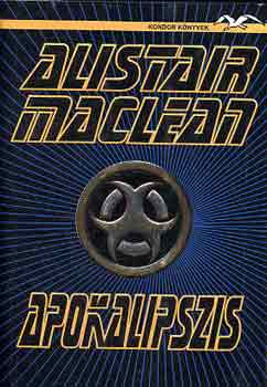 Alistair MacLean - Apokalipszis
