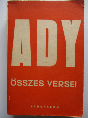 Ady Endre - Ady Endre sszes versei