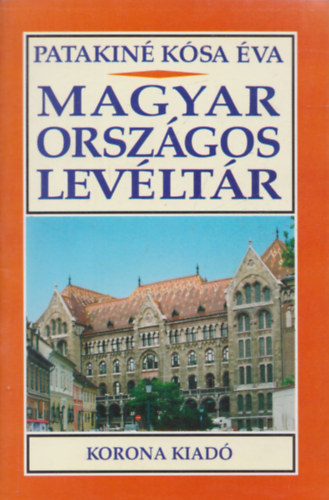Patakin�k�sa �va - Magyar Orsz�gos Lev�lt�r