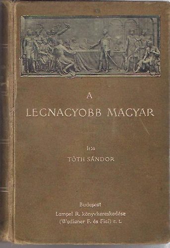 T�th S�ndor - A legnagyobb magyar