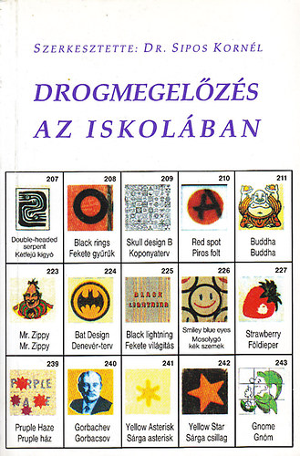 Dr. Sipos Kornl  (szerk.) - Drogmegelzs az iskolban
