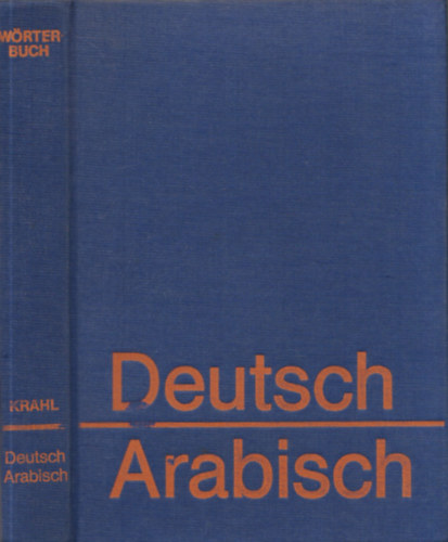 Gnther Krahl - Wrterbuch Deutsch-Arabisch