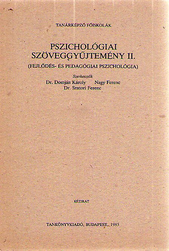Domj�n-Nagy-Szatori - Pszichol�giai sz�veggy�jtem�ny II.