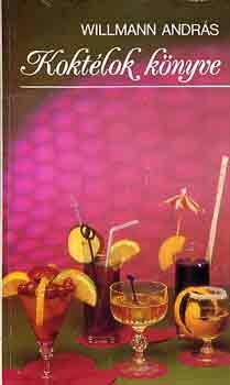 Willmann Andrs - Koktlok knyve