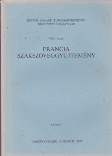 Mik Pln - Francia szakszveggyjtemny