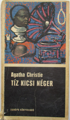 Agatha Christie - Tz kicsi nger